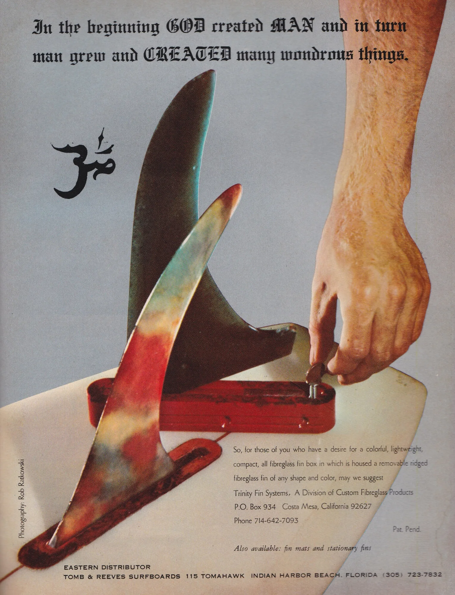 Trinity Fin Systems, 1969